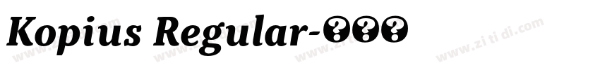 Kopius Regular字体转换